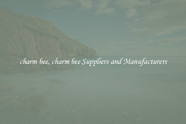 charm bee, charm bee Suppliers and Manufacturers