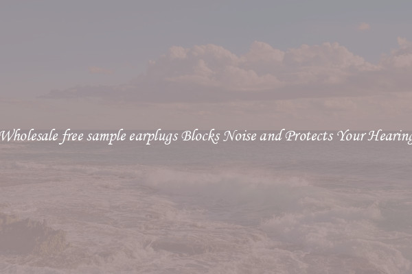 Wholesale free sample earplugs Blocks Noise and Protects Your Hearing